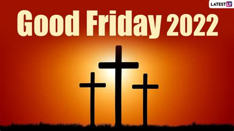 good friday 2022 meaning